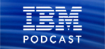 IBM Podcast